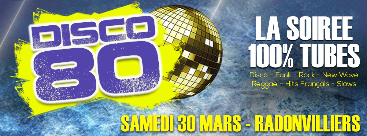 Disco 80 samedi 30 mars - Radonvilliers (10)