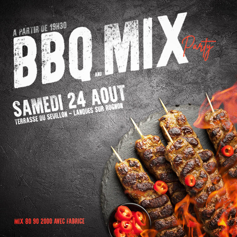BBQ & Mix Party - samedi 24 août - Le Seuillon