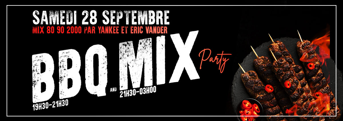 Samedi 28 septembre - BBQ & Mix Party - Terrasse du Seuillon