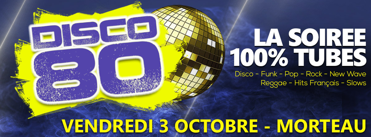 Disco 80 - Vendredi 3 octobre 2025 - Morteau