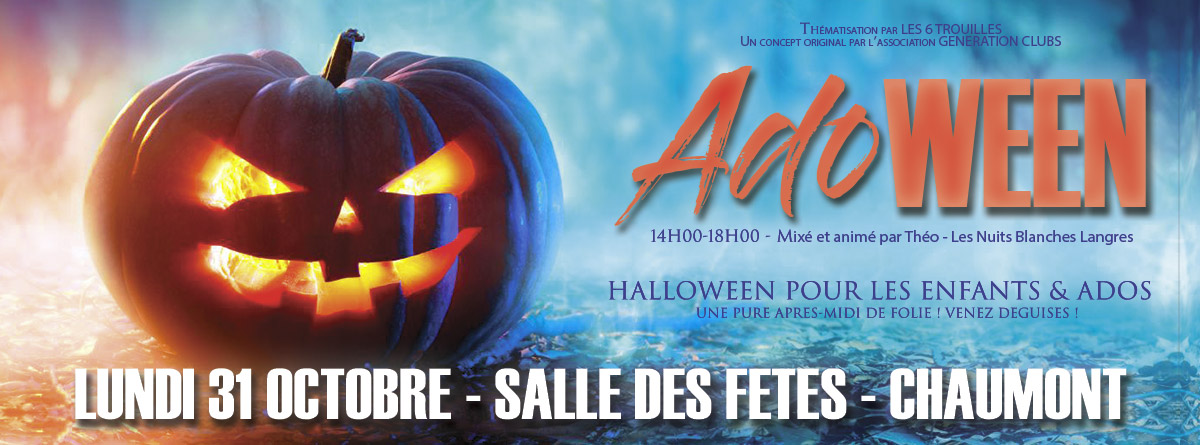 AdoWeen, Halloween pour les 6-16 ans lundi 31 octobre de 14h à 18h à la salle des fêtes de Chaumont