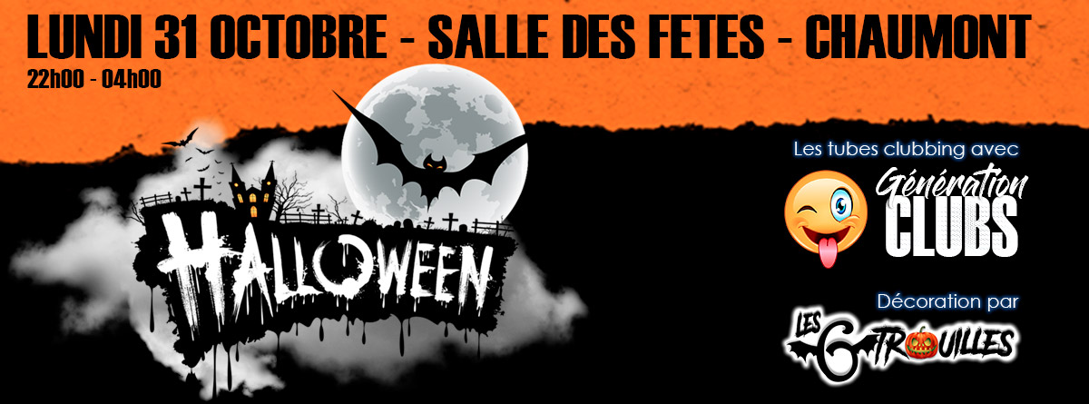 Génération Clubs Halloween - lundi 31 octobre - salle des fêtes CHAUMONT